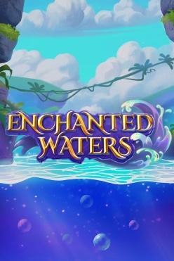 Enchanted Waters