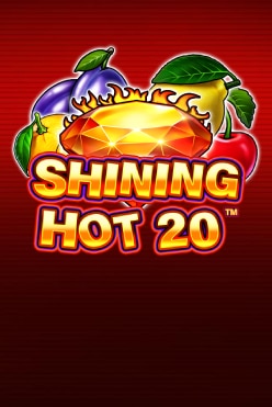 Shining Hot 20