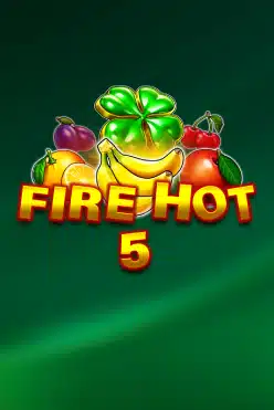 Игровой автомат Fire Hot 5