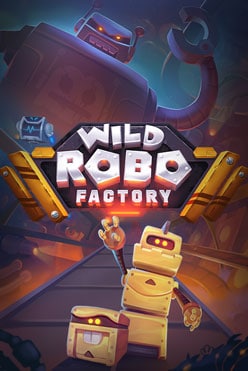 Игровой автомат Wild Robo Factory