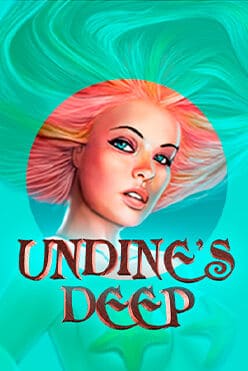 Игровой автомат Undine’s Deep