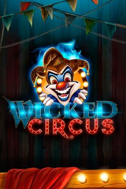 Игровой автомат Wicked Circus