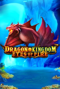 Игровой автомат Dragon Kingdom – Eyes of Fire