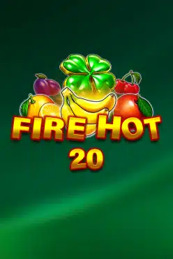 Игровой автомат Fire Hot 20